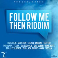 Follow Me Then - Vershon