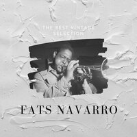 The Skunk - Fats Navarro
