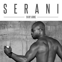 In My Arms - Serani