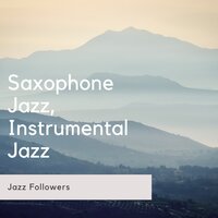 Taste of Life - Jazz Followers