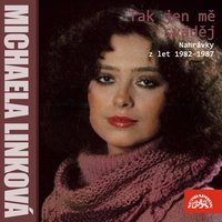 Tak jen mě sváděj - Michaela Linková & Karel Vágner se svým orchestrem & Karel Vágner