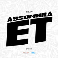 Beat-Assombra-Et Speed - Mc luizinho & Mc damata & Iraqui ZL