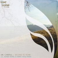 Second To None - Mr. Carefull