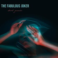 Street Groovin - The Fabulous Joker