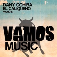 El Caliqueno - Dany Cohiba & Luca Lento