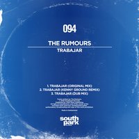 Trabajar - The Rumours & Kenny Ground