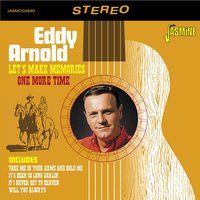Then I Turned and Walked Slowly Away - Eddy Arnold