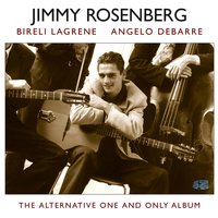 It Don't Mean a Thing - Jimmy Rosenberg & Angelo Debarre & Bireli Lagrene