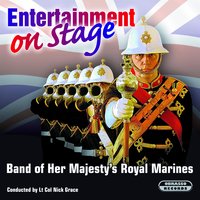 Crazy Little Thing Called Love - The Band of Her Majesty's Royal Marines & Lt Col Nick Grace & The Band of Her Majesty's Royal Marines & Lt Col Nick Grace