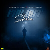 Far Out - Shaka & Terro Don