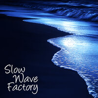Good Night Again - Slow Wave Factory