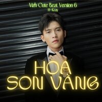 Hoa Son Vàng - H-Kray