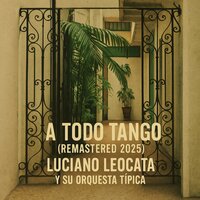 Viejo Mio - Luciano Leocata