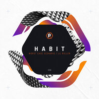 Lil' Roller - Habit