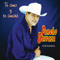 Que Hermoso Seria - Pancho Barraza