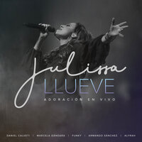Venimos a Adorarte (En Vivo) - Julissa
