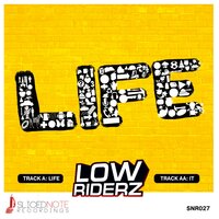 Life - Lowriderz