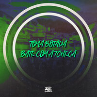 Toma Botada Bate Com a Tcheca - MC Gw & Mc lukão sp & DJ Negritto