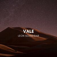 Vale - Leon Schneidar