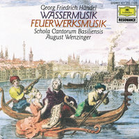 Handel: Water Music, HWV 348-350 / Suite No. 1, HWV 348 - VI. Minuet - Schola Cantorum Basiliensis & August Wenzinger & Георг Фридрих Гендель