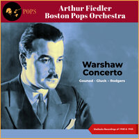 Warshaw Concerto - Arthur Fiedler & Boston Pops Orchestra & Leo Litwin