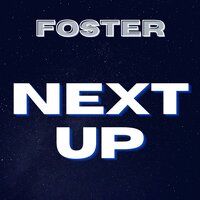 NEXT UP - Christopher Foster
