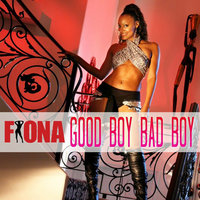 Good Boy Bad Boy - Fiona