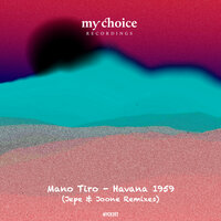 Havana 1959 - Mano Tiro & Joone