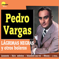 Dulce Embeleso - Pedro Vargas