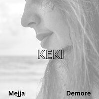 Keki - Mejja & DMore