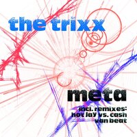 Meta - The Trixx & Van Beat
