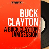 The Huckle-Buck - Buck Clayton