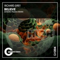 Believe - Richard Grey & Sandro Puddu