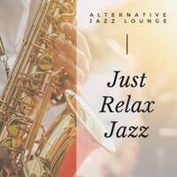 In Search of the Maiden Fair - Alternative Jazz Lounge