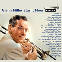 Our Love Affair - Glenn Miller & Glenn Miller & His Orchestra & Ray Eberle