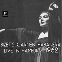 Bizet's Carmen Habanera - Maria Callas & Жорж Бизе