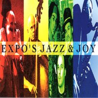 We're Gettin It Together (We're Not Makin' It) - Expo's Jazz & Joy & Peter Brötzmann & Peter Kowald & Martin Kratzenstein