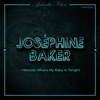 Afraid to Dream - Josephine Baker