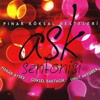 Sanma ki Bu Gönül Sensiz Yaşamaz - Hakan Aysev & Umut Akyürek & Goksel Baktagir & Pınar Köksal