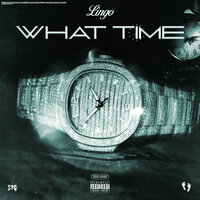 What Time - Lingo