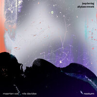 Nocturn - Maarten Vos & Joep Beving & Nils Davidse