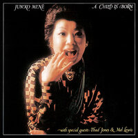 The Nearness Of You - Junko Mine & Thad Jones & Mel Lewis
