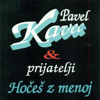 Otroci tujih pušk - Pavel Kavec & prijatelji