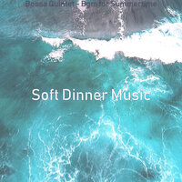 Warm Moods for Road Trips - Soft Dinner Music