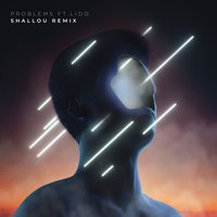 Problems - Petit Biscuit