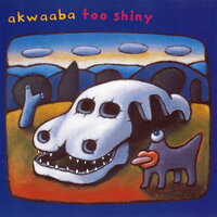 Moose Patrol - Akwaaba