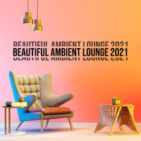 So Beautiful - Relaxation – Ambient