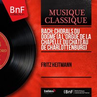 Clavier-Übung III, Prelude and Fugue in E-Flat Major "Saint Anne": Fugue - Fritz Heitmann & Johann Sebastian Bach