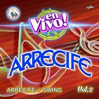 Mi Tonto Amor - Arrecife