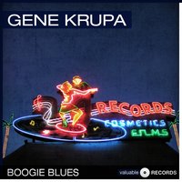 Thanks for the Boogie Ride - Gene Krupa